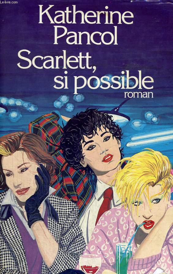 Scarlett, si possible