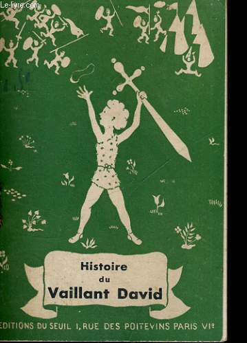 Histoire du Vaillant David - Extrait de l'Imitation du Petit Jsus