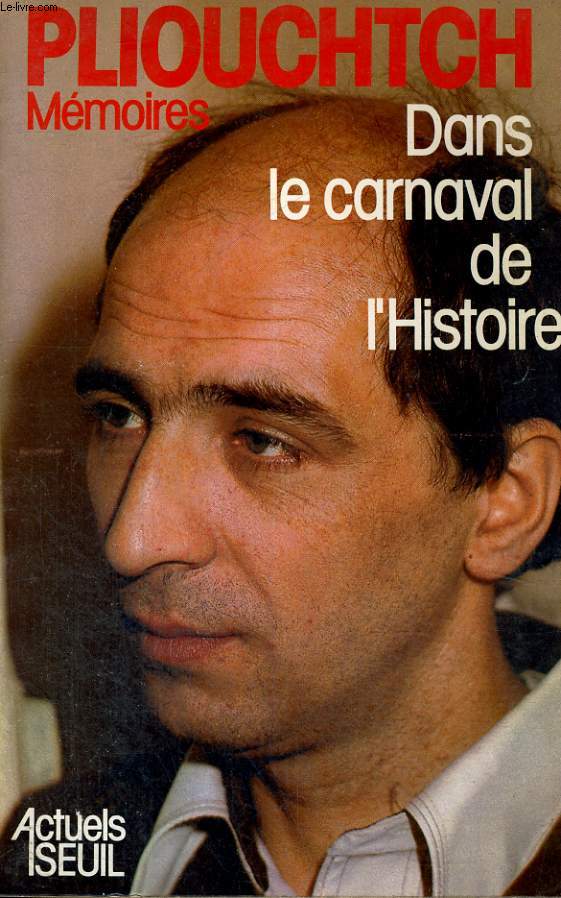 Dans les carnaval de l'histoire - Mmoires