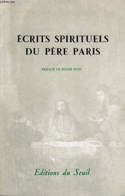 Ecrits spirituels du Pre Paris