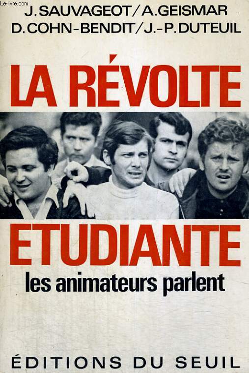 La rvolte tudiante - les animateurs parlent