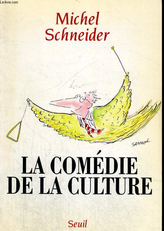 La comdie de la culture