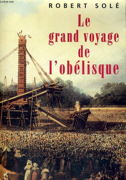 Le grand voyage de l'oblisque