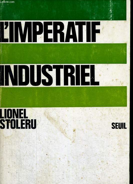 L'impratif industriel