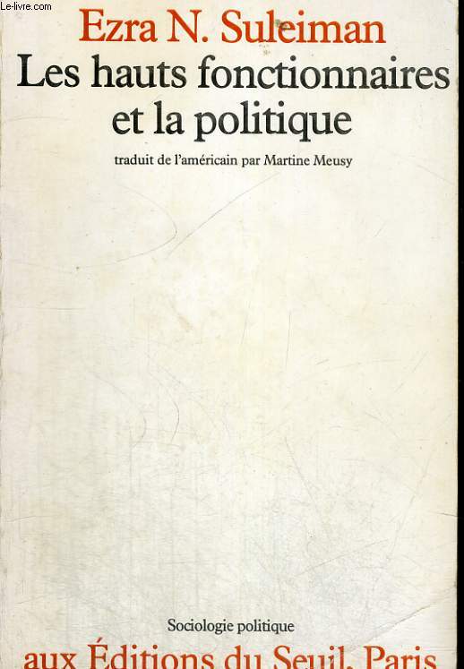 Les hauts fonctionnaires et la politique