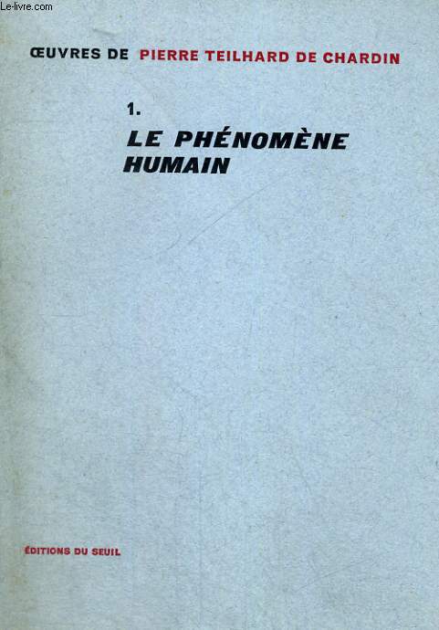 I. Le phnomne humain