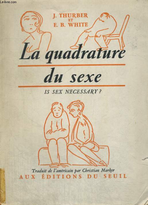 La quadrature du sexe - Is sex necessary?