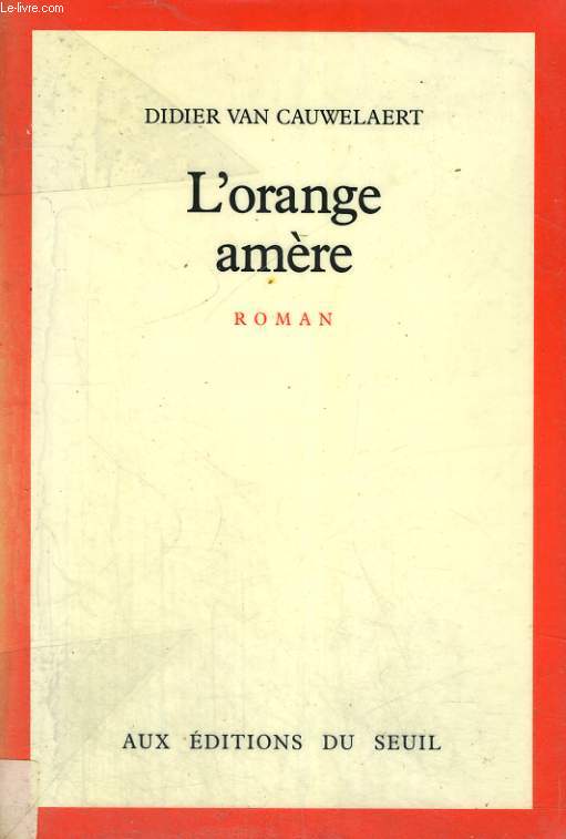 L'orange amre