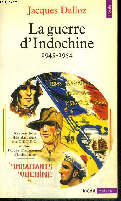 LA GUERRE D'INDOCHINE 1945-1954 - Collection Points Histoire H93