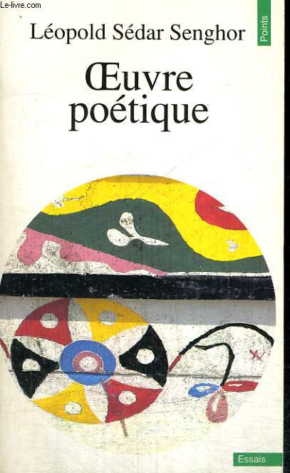 OEUVRE POETIQUE - Collection Points n 210
