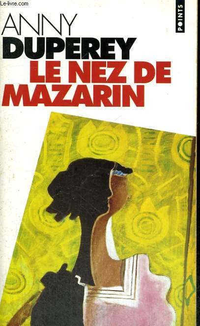 LE NEZ DE MAZARIN - Collection Points P86