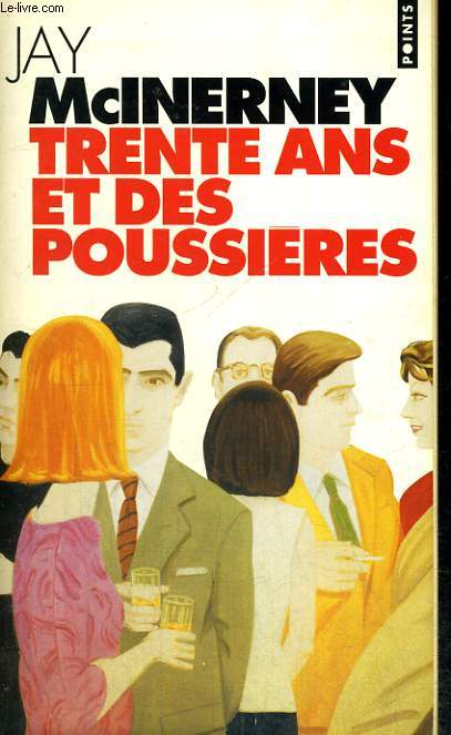 TRENTE ANS ET DES POUSSIERES - Collection Points P149