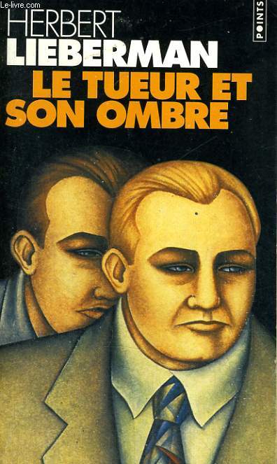LE TUEUR ET SON OMBRE - Collection Points P233