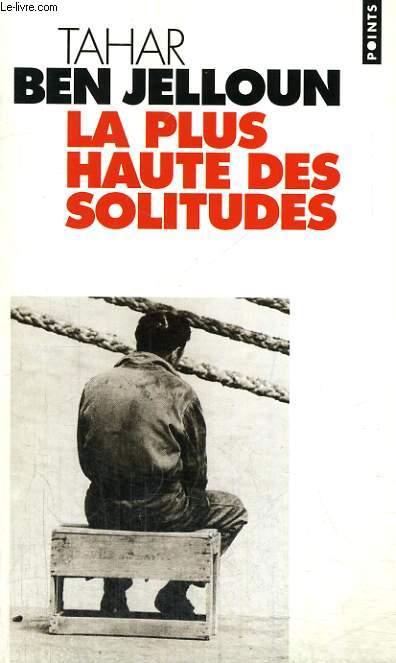 LA PLUS HAUTE DES SOLITUDES - Collection Points P377