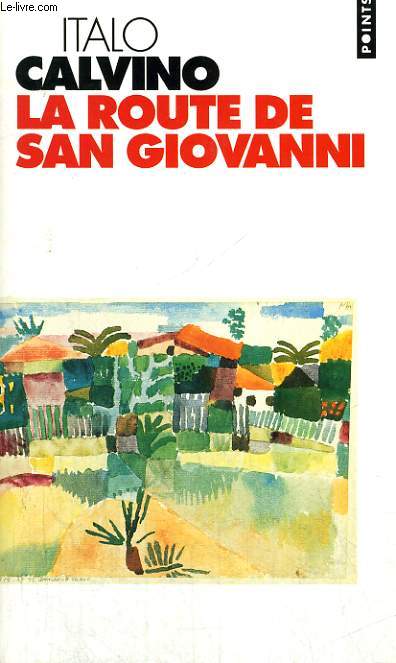 LA ROUTE DE SAN GIOVANNI - Collection Points P570