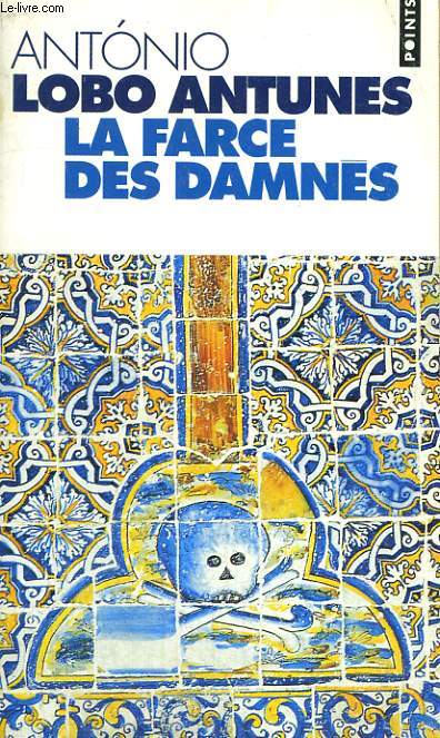 LA FARCE DES DAMNES - Collection Points P576