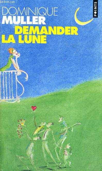 DEMANDER LA LUNE - Collection Points P688