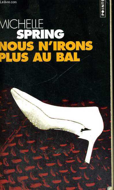 NOUS N'IRONS PAS AU BAL - Collection Points P1090