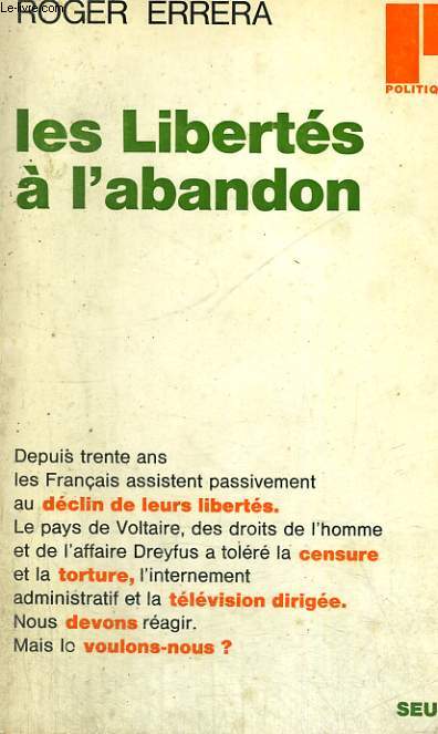 LES LIBERTES A L'ABANDON - Collection Politique n20