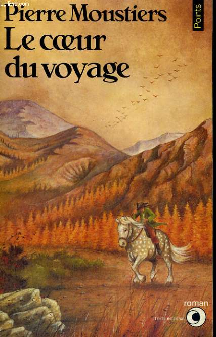 LE COEUR DU VOYAGE - Collection Points Roman R65