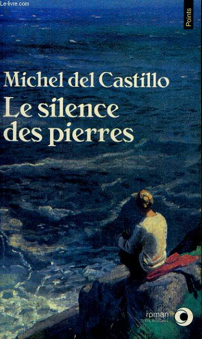 LE SILENCE DES PIERRES - Collection Points Roman R552