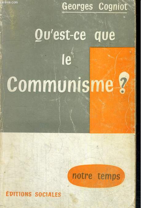 QU'EST-CE QUE LE COMMUNISME?