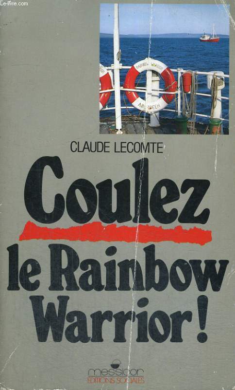 COULEZ LE RAINBOW WARRIOR