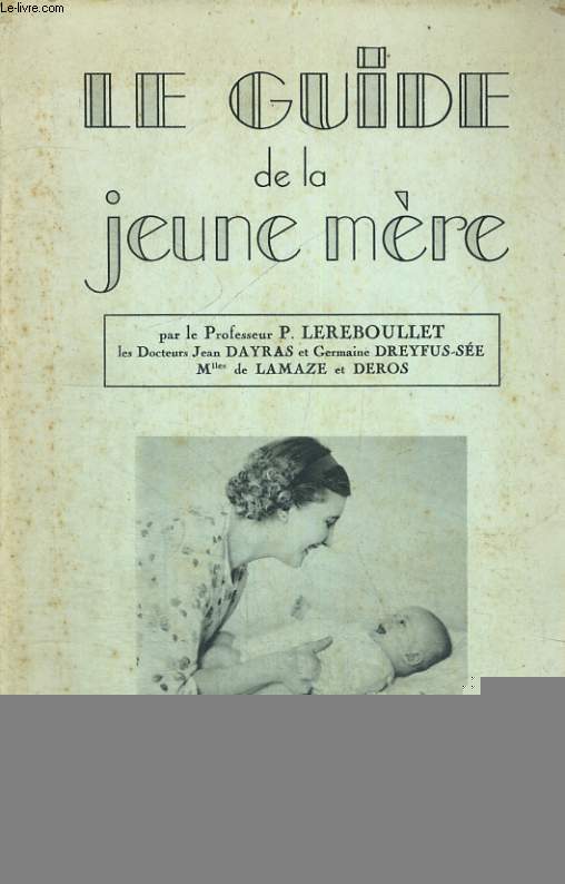 LE GUIDE DE LA JEUNE MERE