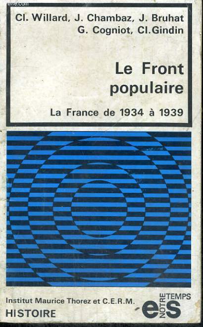 LE FRONT POPULAIRE - La France de 1934  1939