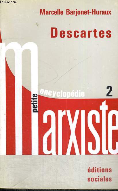 DESCARTES - Collection Petite encyclopdie marxiste n 2
