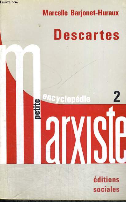 DESCARTES - Collection Petite encyclopdie marxiste n 2