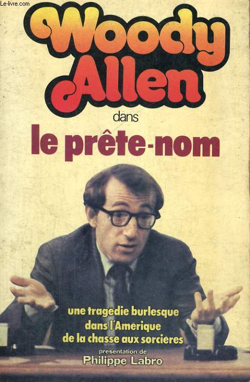 WOODY ALLEN DANS LE PRETE-NOM