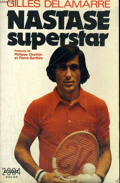 NASTASE SUPERSTAR