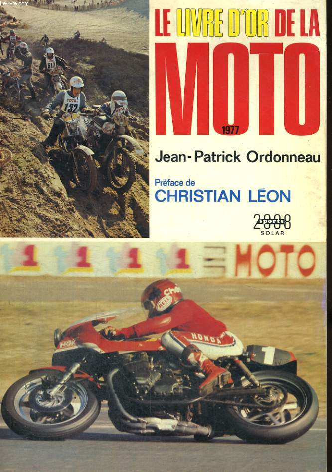 LE LIVRE D'OR DE LA MOTO 1977