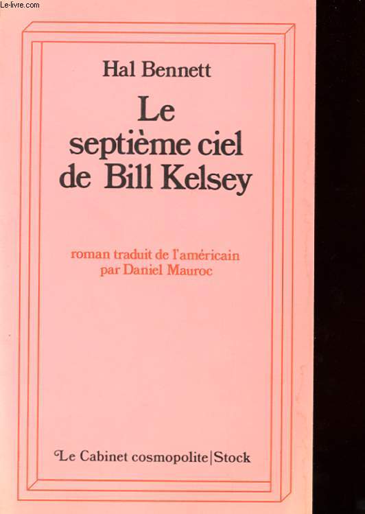 LE SEPTIEME CIEL DE BILL KELSEY