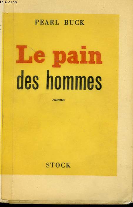 LE PAIN DES HOMMES