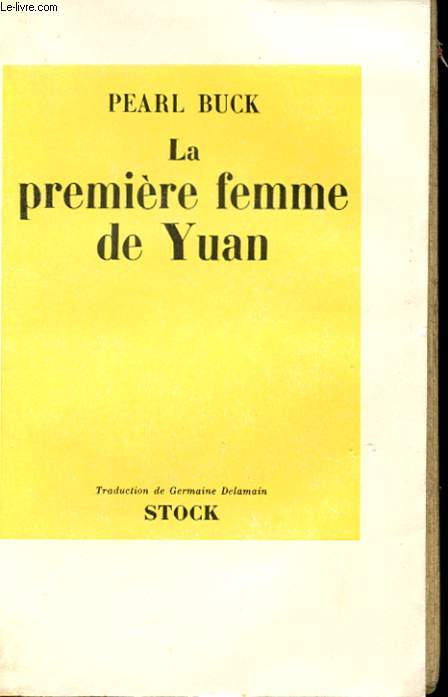 LA PREMIERE FEMME DE YUAN