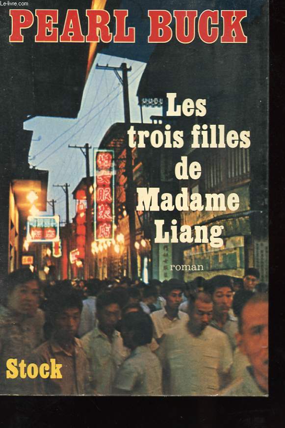 LES TROIS FILLES DE MADAME LIANG