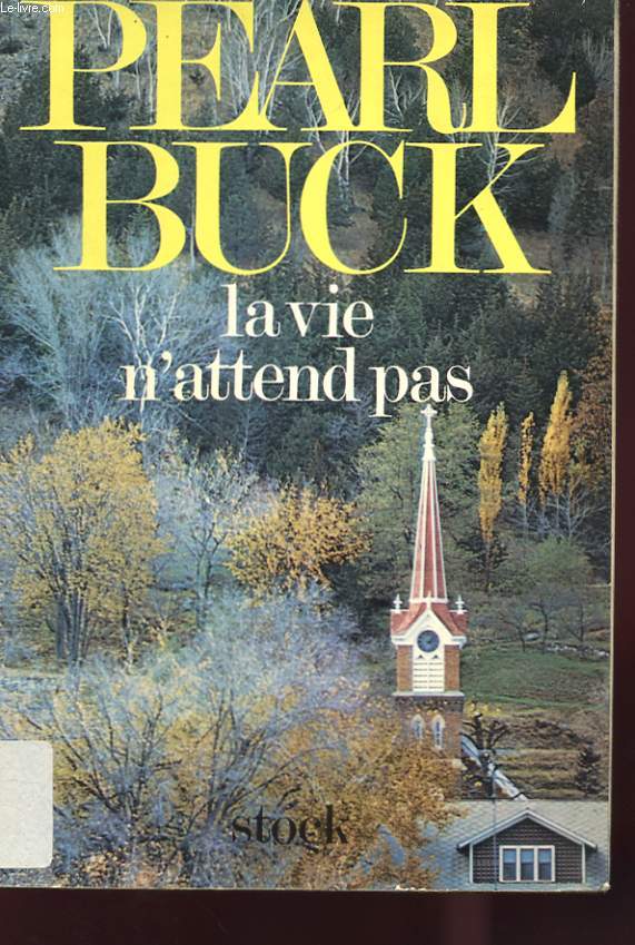 LA VIE N'ATTEND PAS