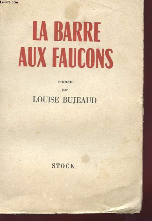 LA BARRE AUX FAUCONS