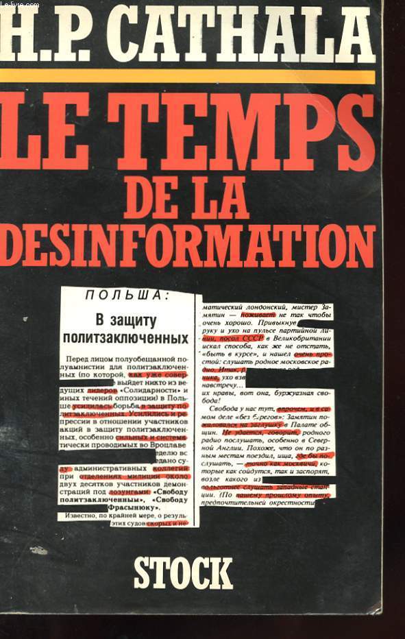 LE TEMPS DE LA DESINFORMATION