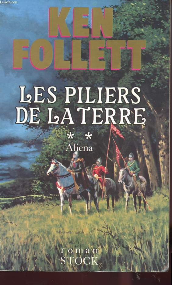 LES PILLIERS DE LA TERRE - TOME 1 ET 2 - ELLEN ET ALIENA