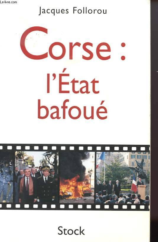 CORSE : L'ETAT BAFOUE