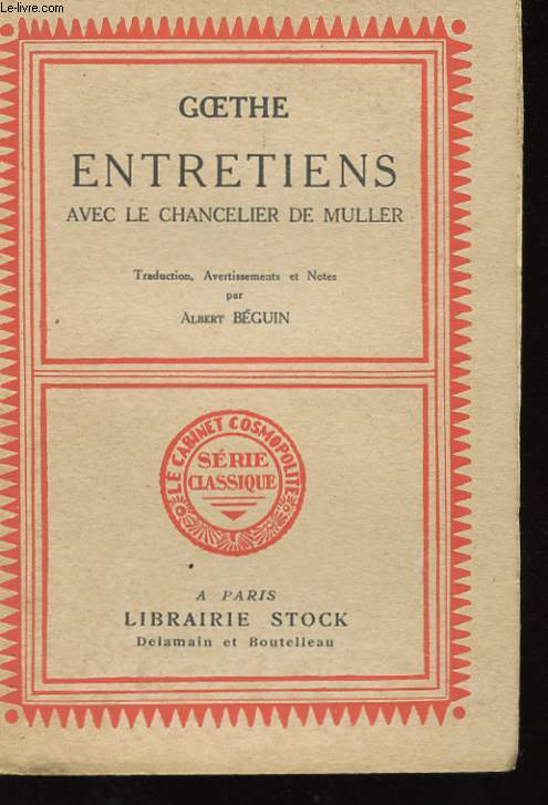 ENTRETIENS AVEC LE CHANCELIER F. DE MULLER