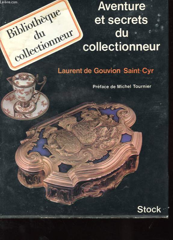 AVENTURE ET SECRETS DU COLLECTIONNEUR