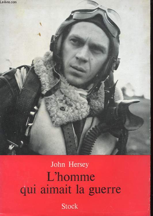 L'HOMME QUI AIMAIT LA GUERRE