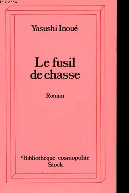 LE FUSIL DE CHASSE