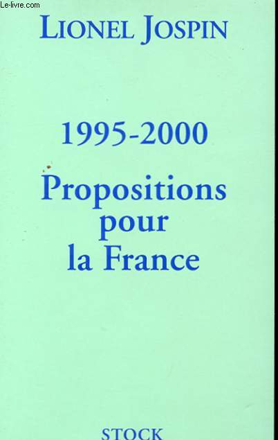 1995-2000 - PROPOSITIONS POUR LA FRANCE