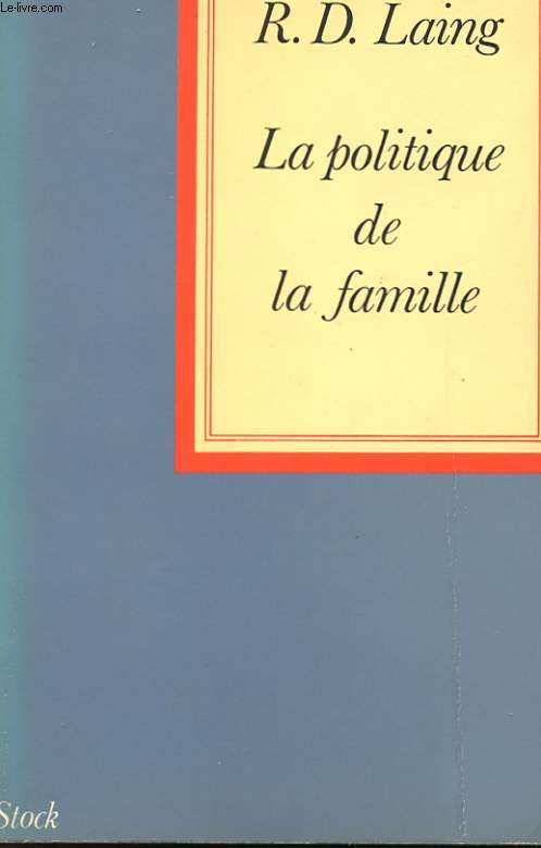 LA POLITIQUE DE LA FAMILLE ET AUTRES ESSAIS