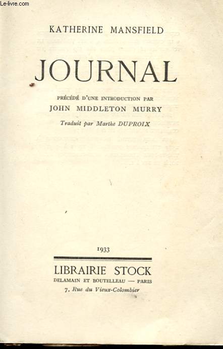 JOURNAL PRECEDE D'UNE INTRODUCTION PAR JOHN MIDDLETON MURRY